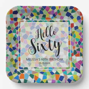 Stylish Colourful Mosaic Hello Sixty 60th Birthday Paper Plate