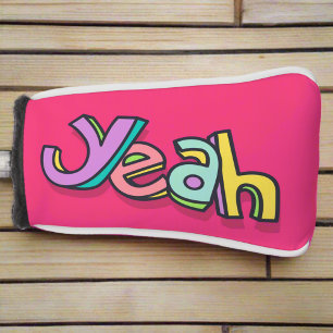 Stylish Cool "Yeah" Bold Pink Colourful Sports  Golf Head Cover