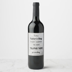Stylish Father’s Day Thank you message Wine Label