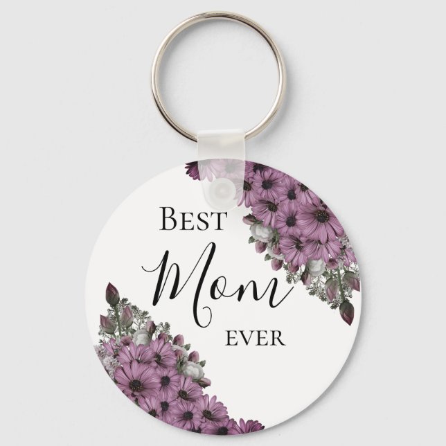Stylish Floral Best Mum Ever     Key Ring (Front)