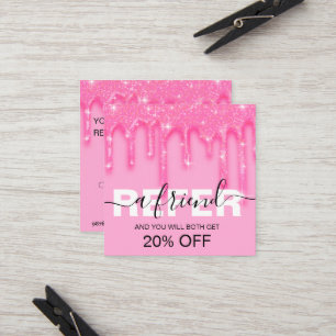 Stylish Girly Dripping Pink Glitter  Referral Card