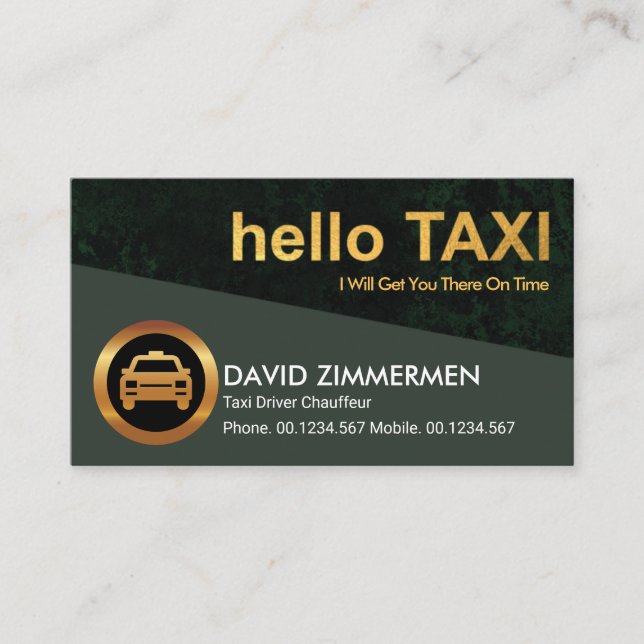 Stylish Gold "Hello Taxi" Green Grunge Taxi Driver Business Card (Front)