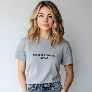 Stylish Grey Eat Sleep Create Repeat Slogan T-Shirt
