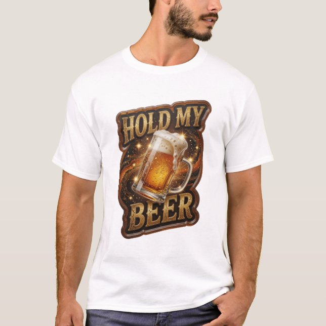 Stylish HOLD MY BEER Graphic Tee (Front)