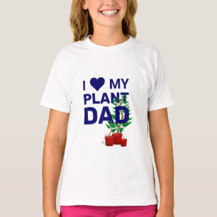 Stylish I LOVE MY PLANT DAD T-Shirt