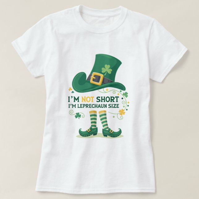 Stylish I'm leprechaun size St Patrick's Day  T-Shirt (Design Front)