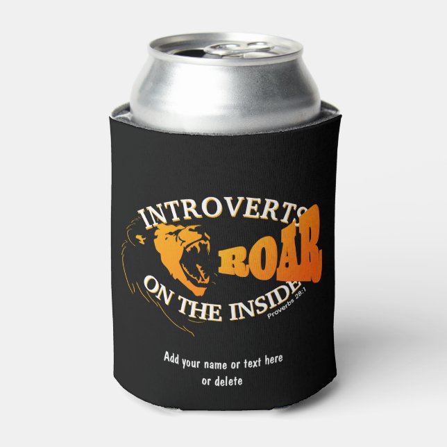 Stylish INTROVERTS ROAR ON THE INSIDE Introverted Can Cooler (Can Front)
