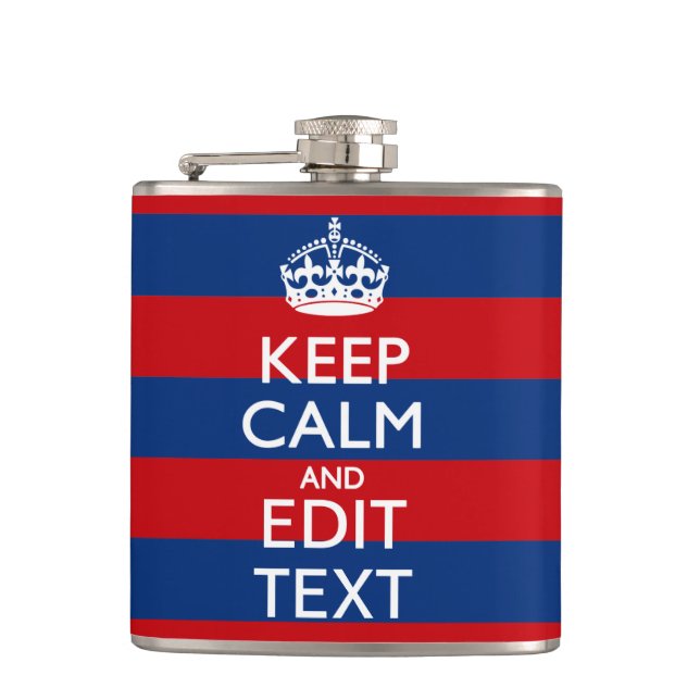 Stylish KEEP CALM AND Your Text on Stripes Hip Flask (Front)
