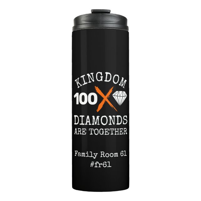 Stylish KINGDOM DIAMONDS FR61 Family Room Thermal Tumbler (Front)