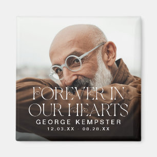 Stylish Lettering Forever in our Hearts' Memorial  Magnet