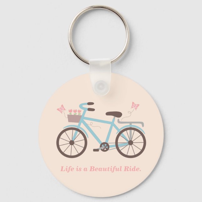 Stylish Life is a Beautiful Ride Bicycle Quote Key Ring (Front)