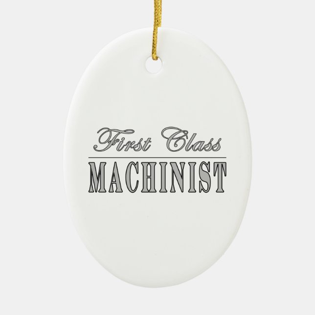 Stylish Machinists : First Class Machinist Ceramic Tree Decoration (Front)