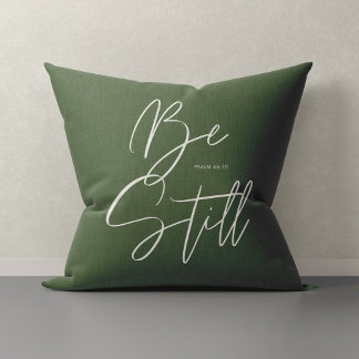 Stylish Modern Be Still Text Psalm Custom Colour Cushion