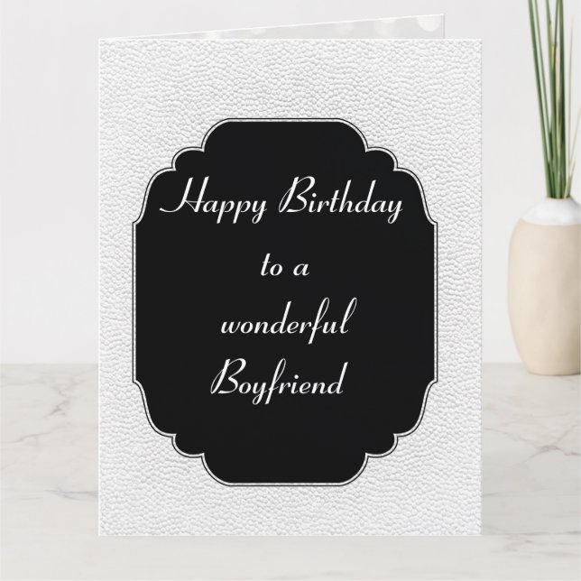 Stylish modern black and white Birthday Boyfriend Card (Front)