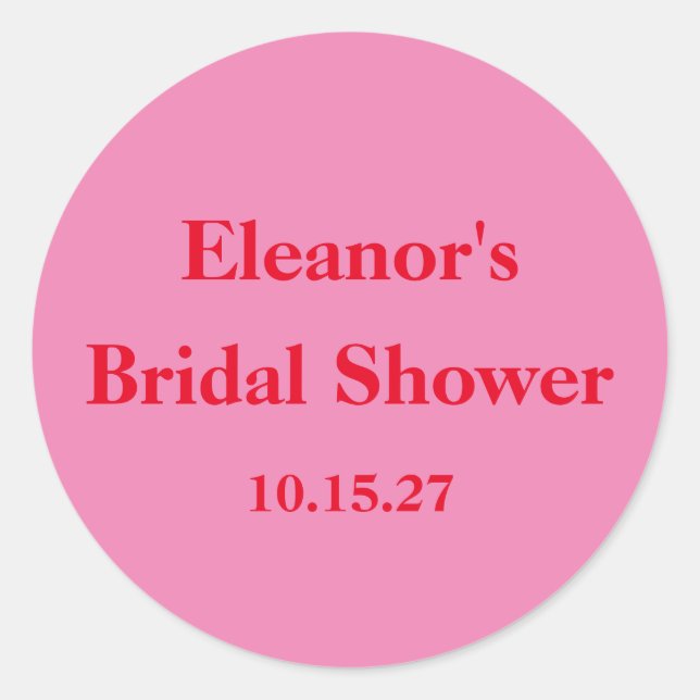 Stylish Modern Chic Pink Red Custom Bridal Shower Classic Round Sticker (Front)