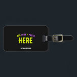 STYLISH MODERN CUSTOMIZABLE BLACK VERIFIED BRANDED LUGGAGE TAG<br><div class="desc">THIS IS A DESIGN FITTING FOR EVERYONE.YOU CAN CHANGE, RESIZE OR ADD LOGO, PHOTO, TEXT AND COLOURS THE WAY YOU LIKE.THANK YOU.</div>