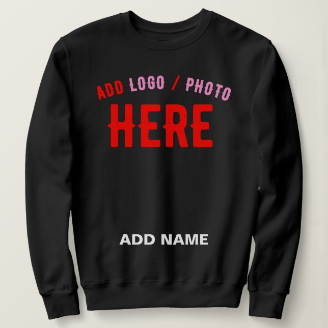 STYLISH MODERN CUSTOMIZABLE BLACK VERIFIED BRANDED SWEATSHIRT (Design Front)