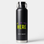 STYLISH MODERN CUSTOMIZABLE BLACK VERIFIED BRANDED WATER BOTTLE<br><div class="desc">THIS IS A DESIGN FITTING FOR EVERYONE.YOU CAN CHANGE, RESIZE OR ADD LOGO, PHOTO, TEXT AND COLOURS THE WAY YOU LIKE.THANK YOU.</div>