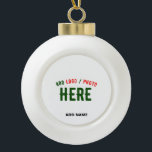 STYLISH MODERN CUSTOMIZABLE WHITE VERIFIED BRANDED CERAMIC BALL CHRISTMAS ORNAMENT<br><div class="desc">THIS IS A DESIGN FITTING FOR EVERYONE.YOU CAN CHANGE, RESIZE OR ADD LOGO, PHOTO, TEXT AND COLOURS THE WAY YOU LIKE.THANK YOU.</div>