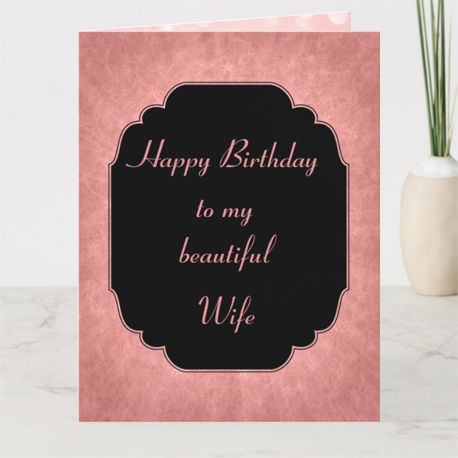 Stylish modern pink and black Wife birthday Card (Front)