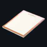 Stylish Modern Pink Orange Border Personalised   Notepad<br><div class="desc">Stylish Modern Pink and Orange Border Personalised Notepad</div>