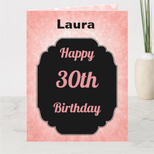 Stylish Pink and Black 30th Birthday Card