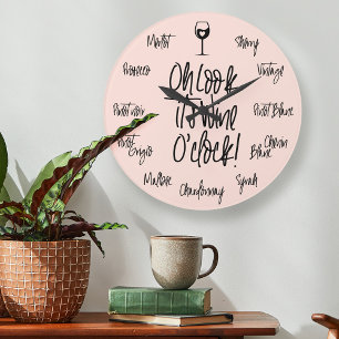 Stylish Pink Oh Look It's Wine O'Clock Wine Names Large Clock