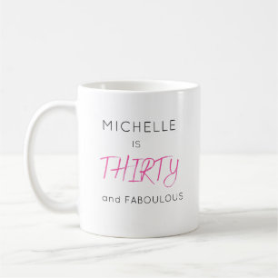 Stylish Pink Thirty Personalised Name Birthday Coffee Mug