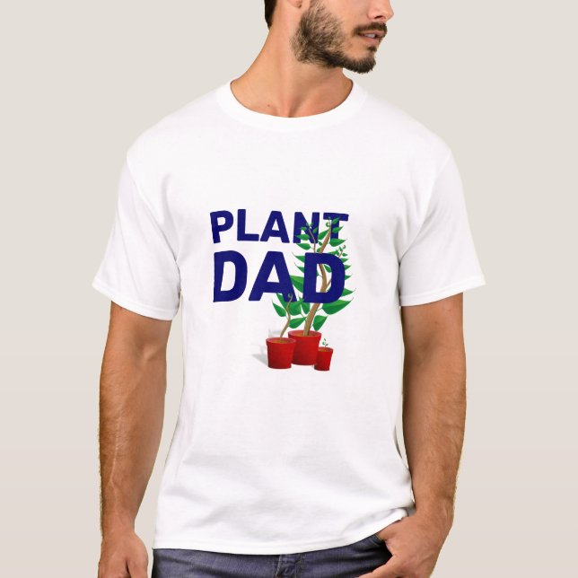 Stylish PLANT DAD  T-Shirt (Front)