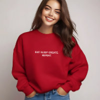 Stylish Red Eat Sleep Create Repeat Slogan