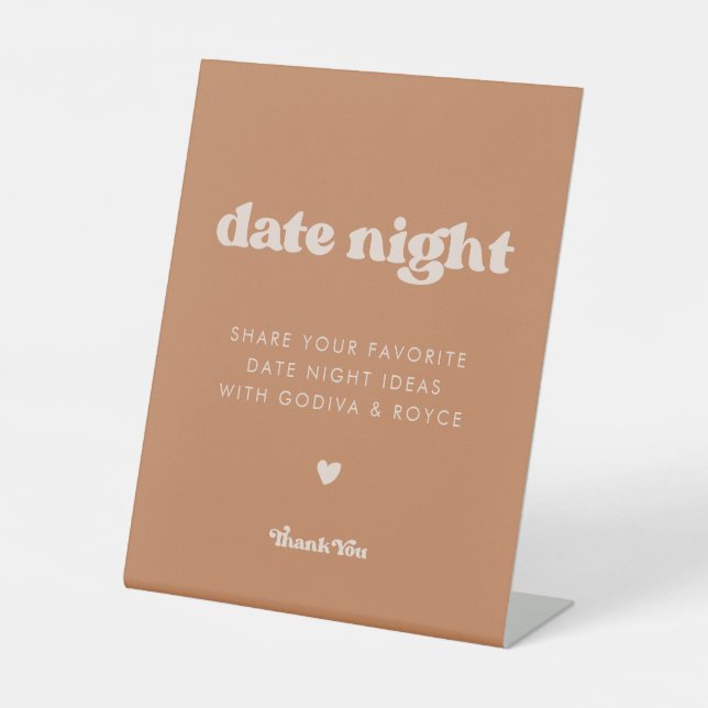 Stylish retro Brown sugar Wedding Date night ideas Pedestal Sign (Front)