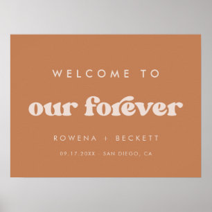 Stylish retro Brown sugar Welcome to our Forever Poster