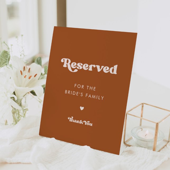 Stylish retro Burnt Orange Reserved for the family Pedestal Sign (Creator Uploaded)