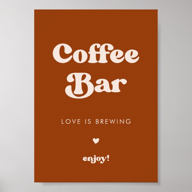 Stylish retro Burnt Orange Wedding Coffee Bar sign (Front)