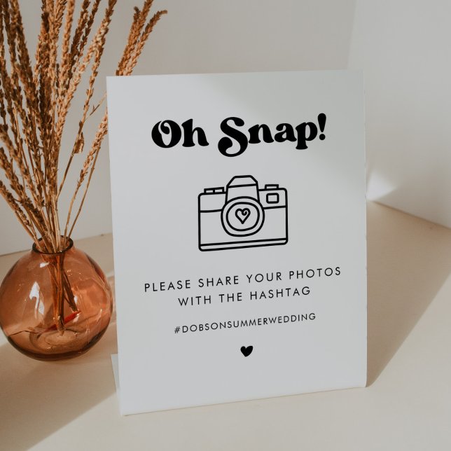Stylish retro Oh Snap Wedding hashtag Pedestal Sign (Creator Uploaded)