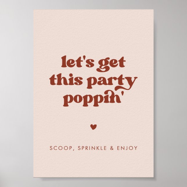 Stylish retro Pink Let's get this party poppin Poster (Front)