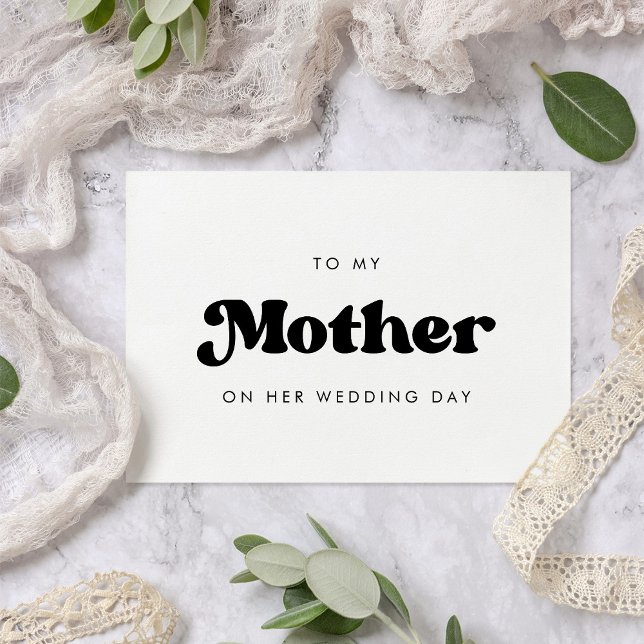 Stylish retro To my mother on my wedding day card (Creator Uploaded)