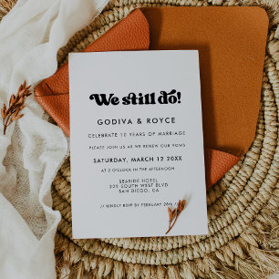 Stylish retro We still do Vow renewal Invitation