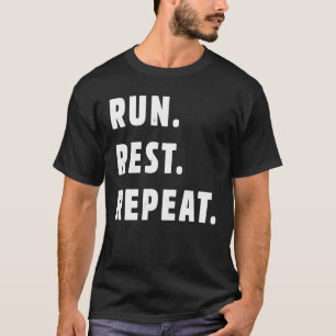 Stylish Run Rest Repeat Running T-Shirt