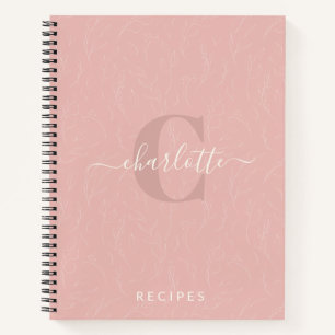 Stylish Rustic Pink Botanical Monogram Recipe Notebook