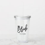 Stylish Script "Bride" Custom Bridal Party Acrylic Tumbler<br><div class="desc">Fun personalised bridal party design.</div>