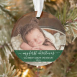 Stylish Script Green My First Christmas Baby Ornament<br><div class="desc">Elegant Stylish Trendy Script My First Christmas Baby Photo Green Ornament with Snowflakes back</div>