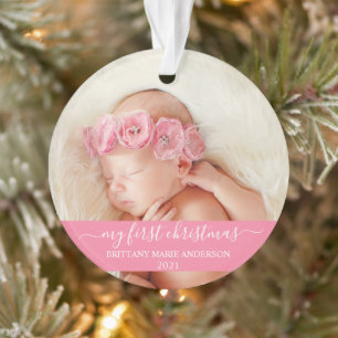 Stylish Script Pink My First Christmas Baby Ornament