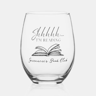 Stylish Shhhhh I'm Reading Personalised Book Club Stemless Wine Glass