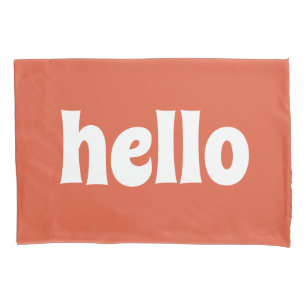 STYLISH SIMPLE MODERN CUSTOM HELLO DARK ORANGE PILLOWCASE