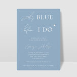 Stylish Something Blue Before I Do Bridal Shower   Invitation<br><div class="desc">Surprise your loved ones with this stylish invitation,  featuring modern script and editable text. Easily add your own details by clicking on the "personalise" option.</div>