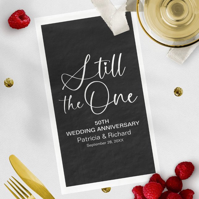 Stylish Still The One Wedding Vow Renewal Napkin (Creator Uploaded)