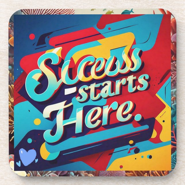 "Stylish Success Statement" Coaster (Front)