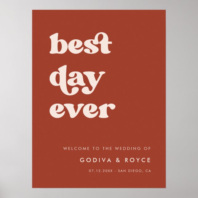 Stylish Terracotta Best Day Ever Wedding Welcome Poster (Front)