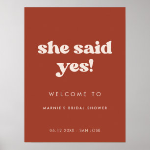 Stylish Terracotta She said yes Bridal Shower Poster